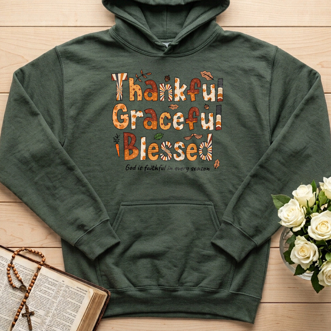 Thankful Graceful Blessed God Is Faithful In Every Season 01