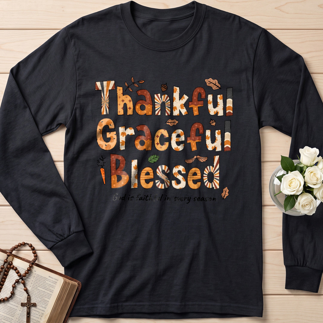 Thankful Graceful Blessed God Is Faithful In Every Season 01