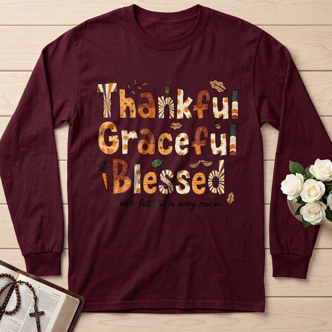 Thankful Graceful Blessed God Is Faithful In Every Season 01