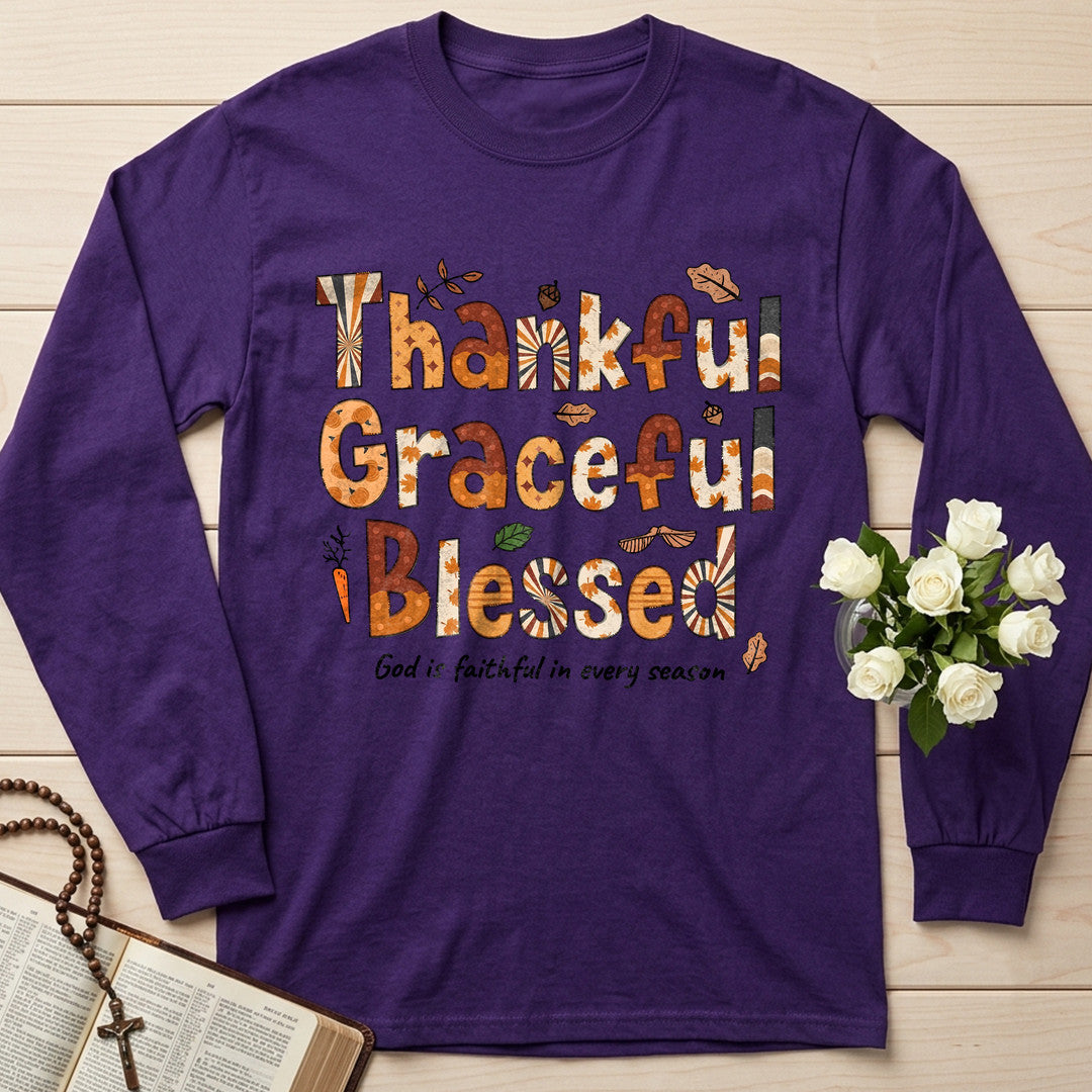 Thankful Graceful Blessed God Is Faithful In Every Season 01