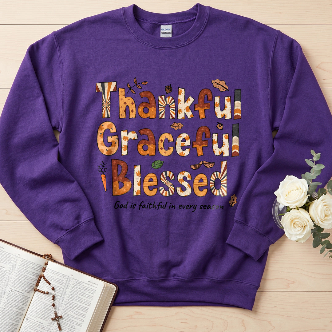 Thankful Graceful Blessed God Is Faithful In Every Season 01