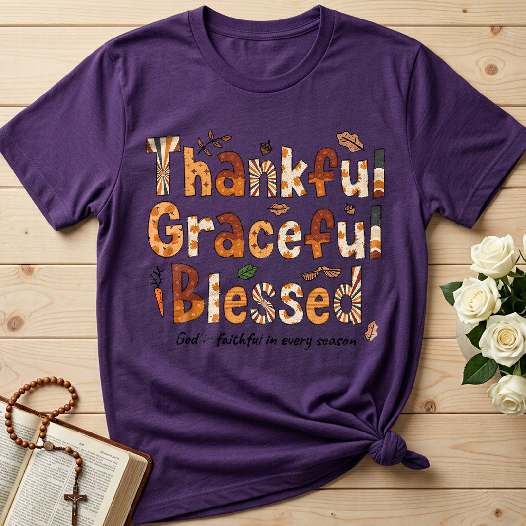 Thankful Graceful Blessed God Is Faithful In Every Season 01