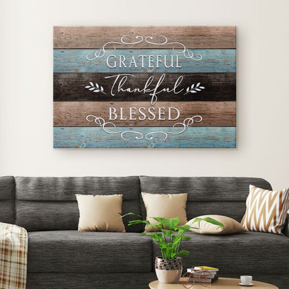 Thankful Grateful Blessed, Rustic, Christian Wall Art Canvas Print