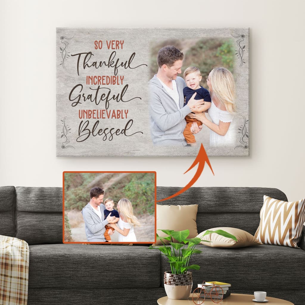 Personalized Thankful Grateful Blessed Wall Art Canvas With Custom Photo