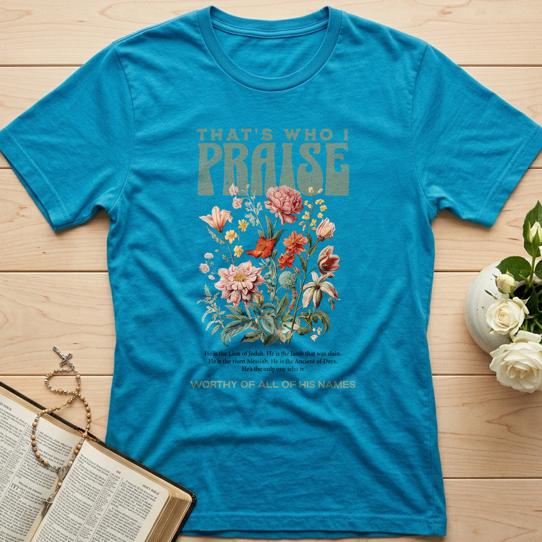 That's Who I Praise 01