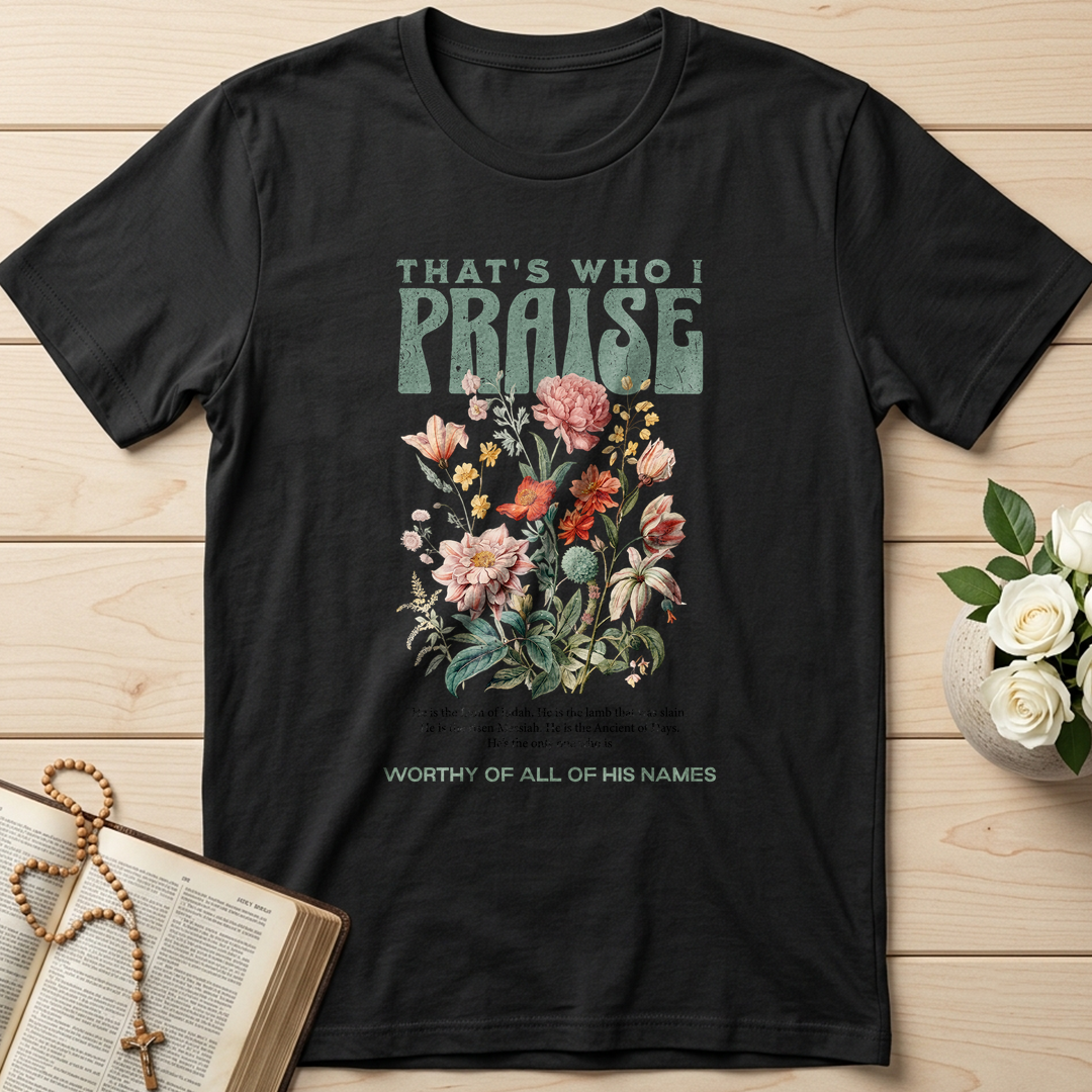 That's Who I Praise 01