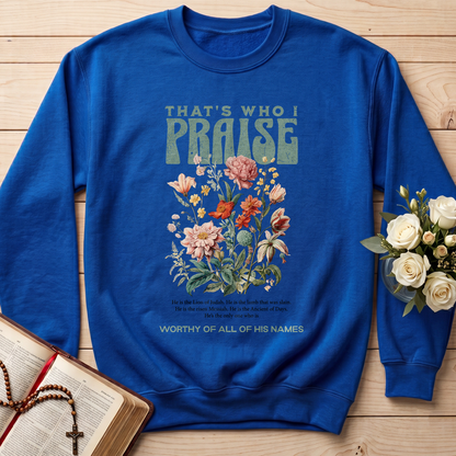 That's Who I Praise 01
