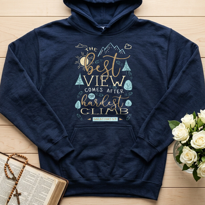 The Best View Comes After The Hardest Climb Galatians 6.9 01