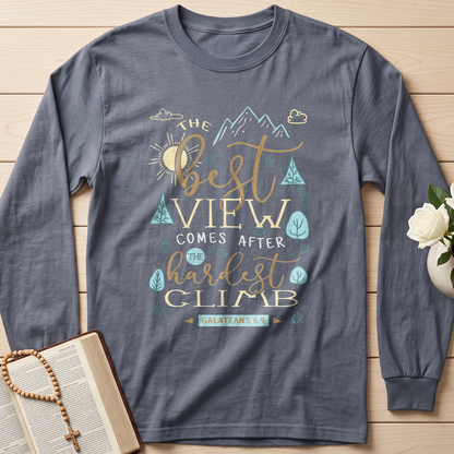The Best View Comes After The Hardest Climb Galatians 6.9 01