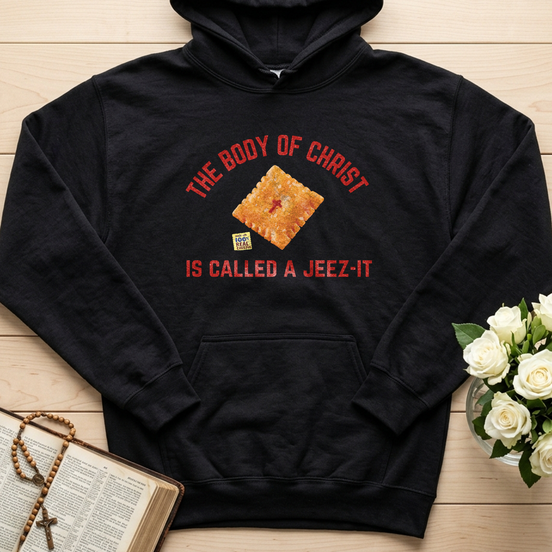 The Body Of Christ Made With 100% Real Cheesus Is Called A Jeez-it 01