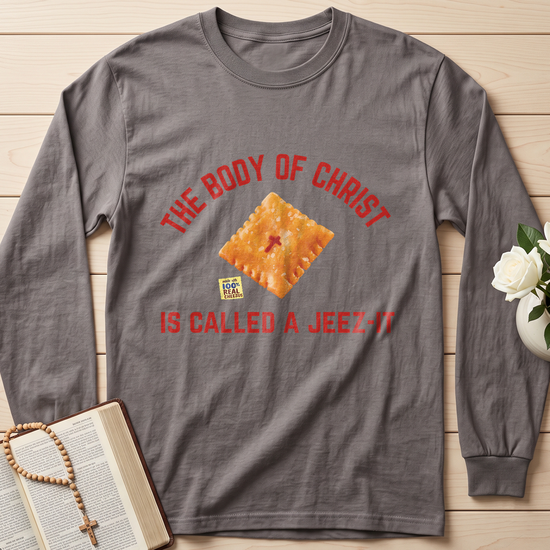 The Body Of Christ Made With 100% Real Cheesus Is Called A Jeez-it 01
