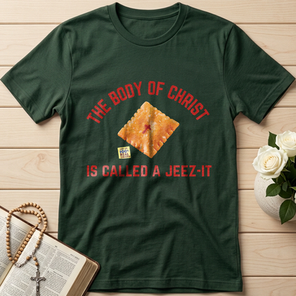 The Body Of Christ Made With 100% Real Cheesus Is Called A Jeez-it 01