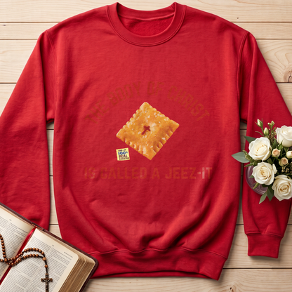 The Body Of Christ Made With 100% Real Cheesus Is Called A Jeez-it 01