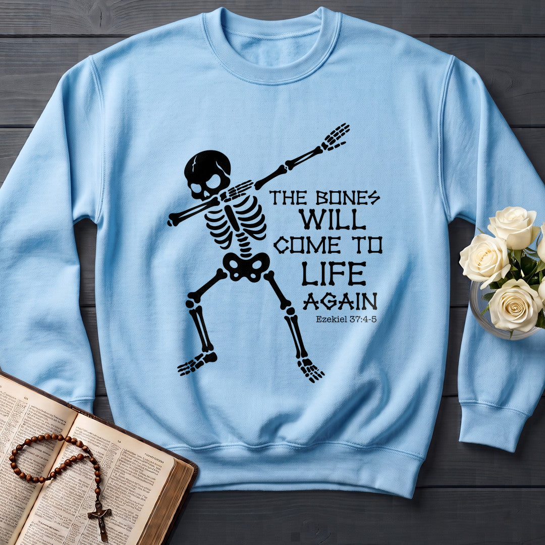 The Bones Will Come To Life Again Ezekiel 37.4-5 01