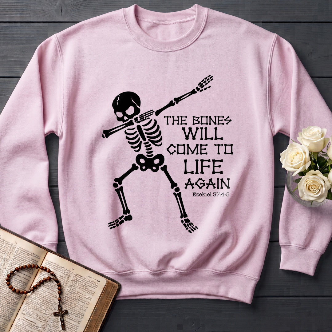 The Bones Will Come To Life Again Ezekiel 37.4-5 01