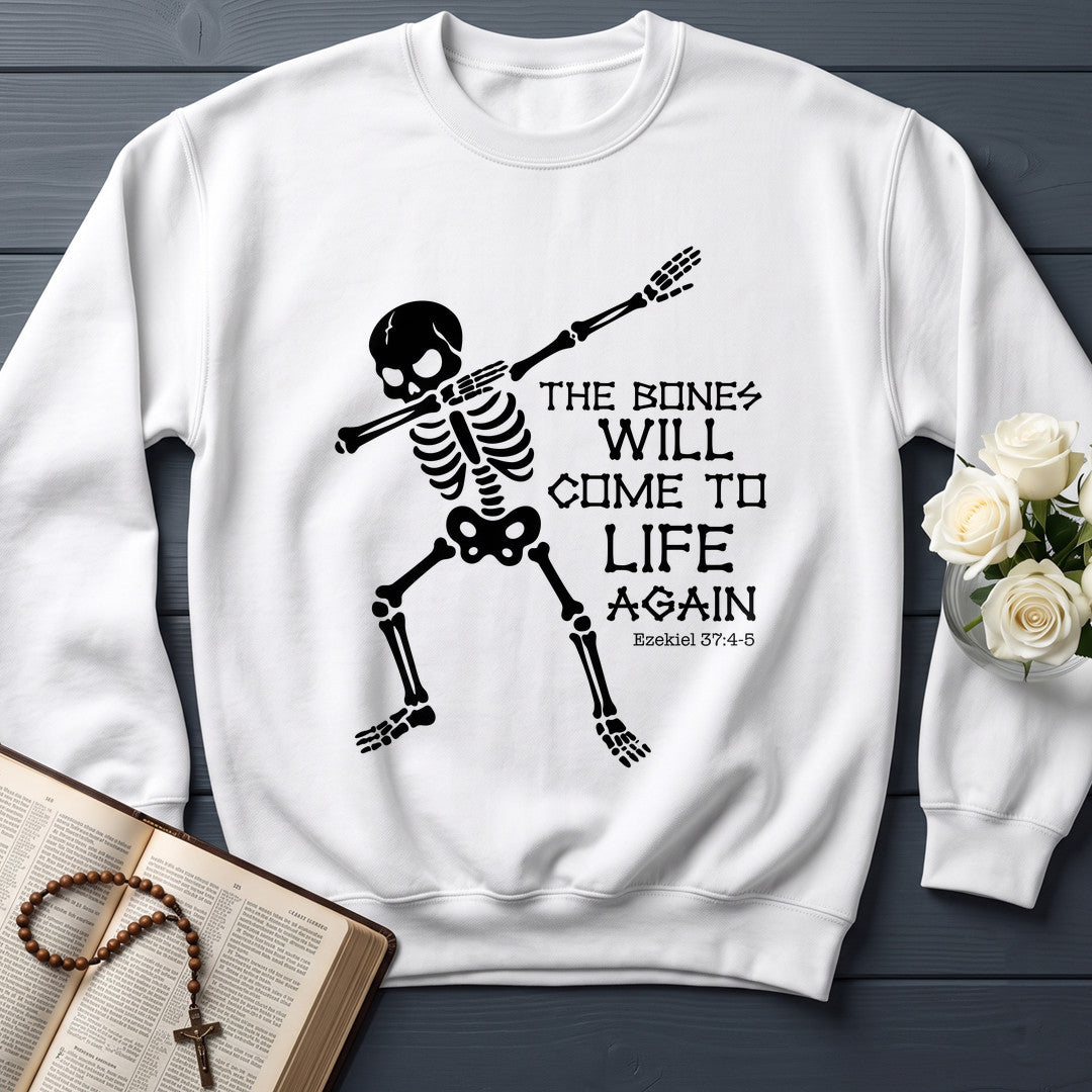 The Bones Will Come To Life Again Ezekiel 37.4-5 01