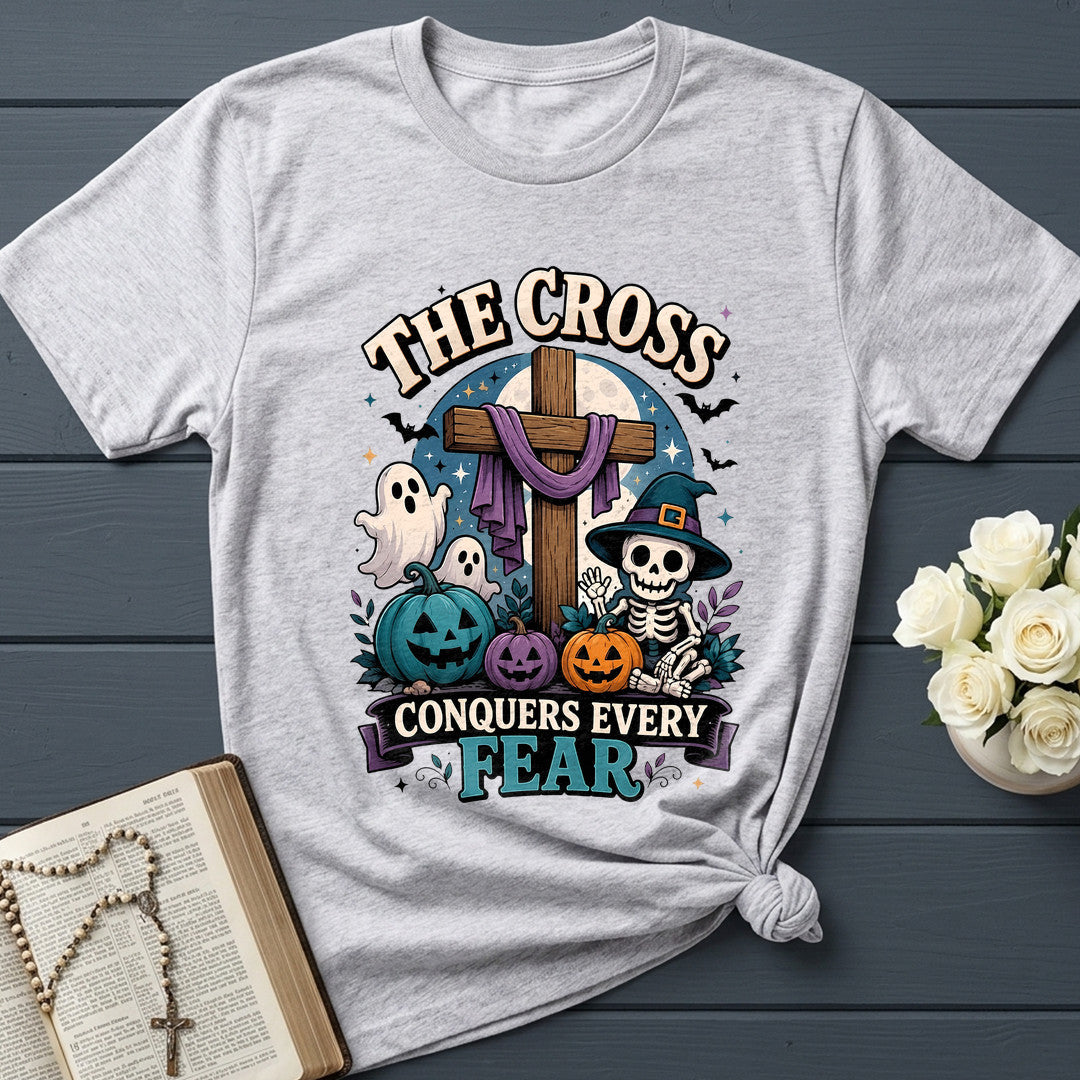The Cross Conquers Every Fear 01