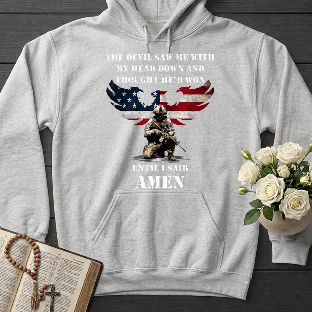 The Devil Saw Me With My Head Down And Thought He'd Won Until I Said Amen 01