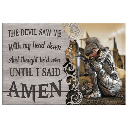 The Devil Saw Me With My Head Down, Woman Warrior of Christ, Wall Art Canvas