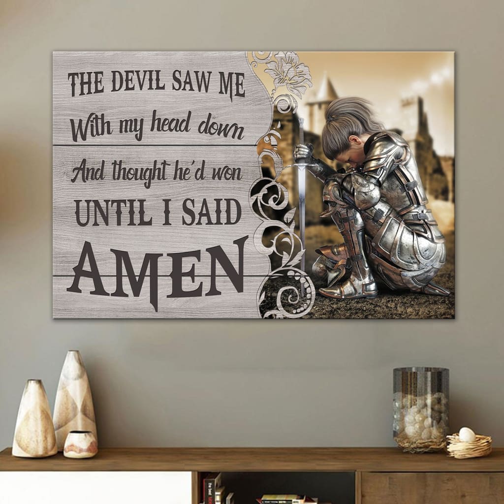 The Devil Saw Me With My Head Down, Woman Warrior of Christ, Wall Art Canvas