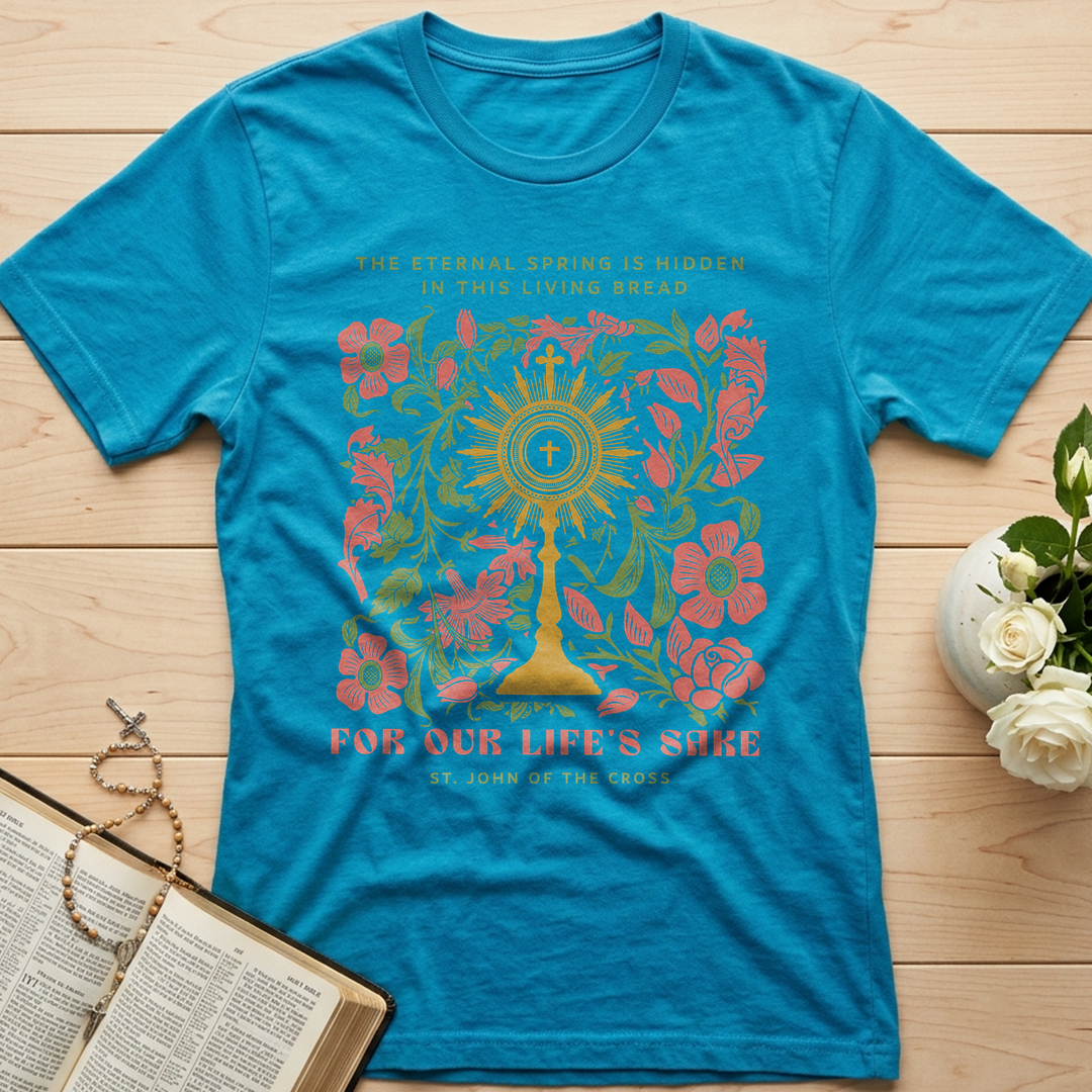 The eternal spring is hidden in this living bread For our life's sake 01