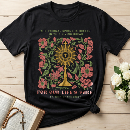 The eternal spring is hidden in this living bread For our life's sake 01