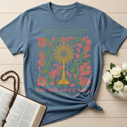 The eternal spring is hidden in this living bread For our life's sake 01