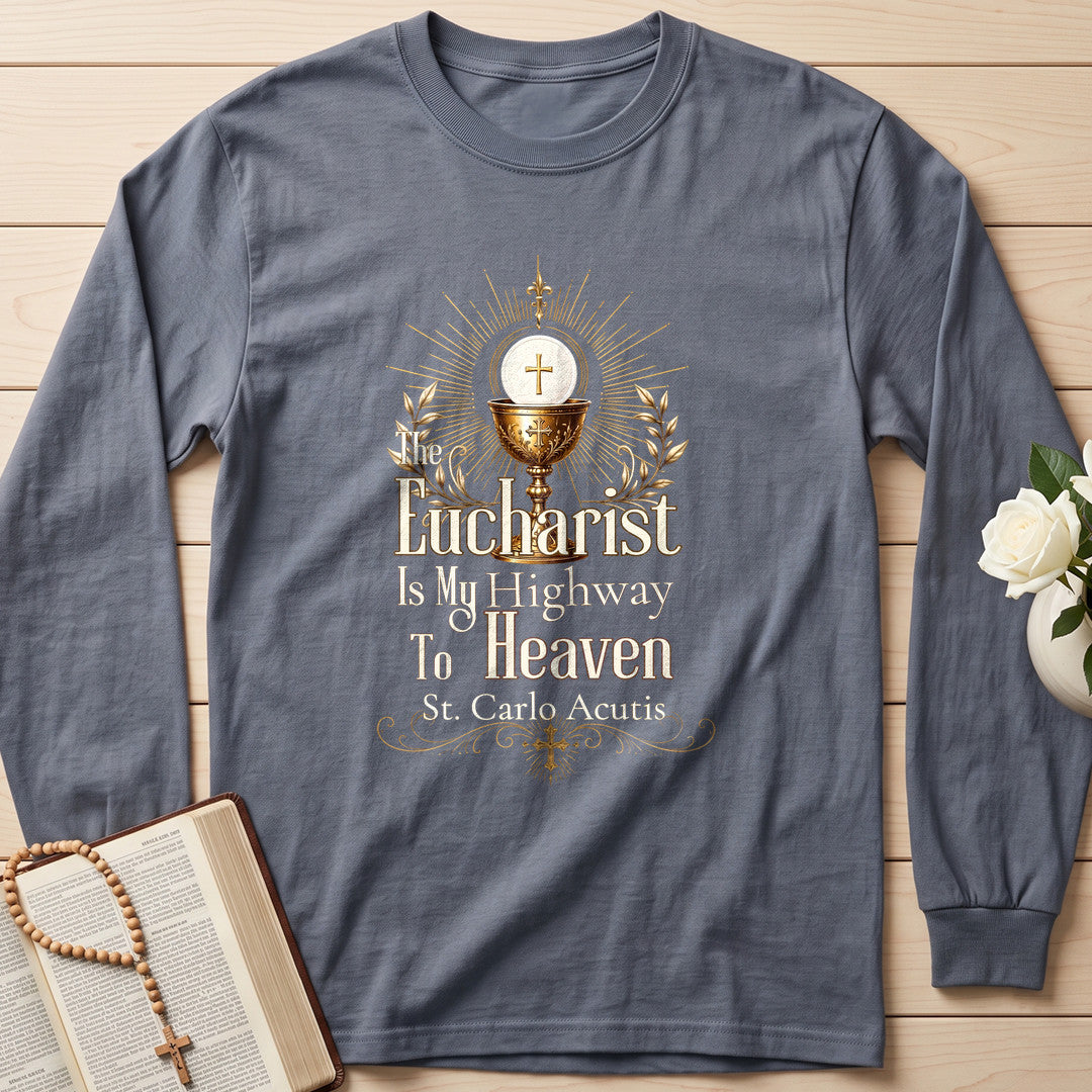 The Eucharist Is My Highway To Heaven 03