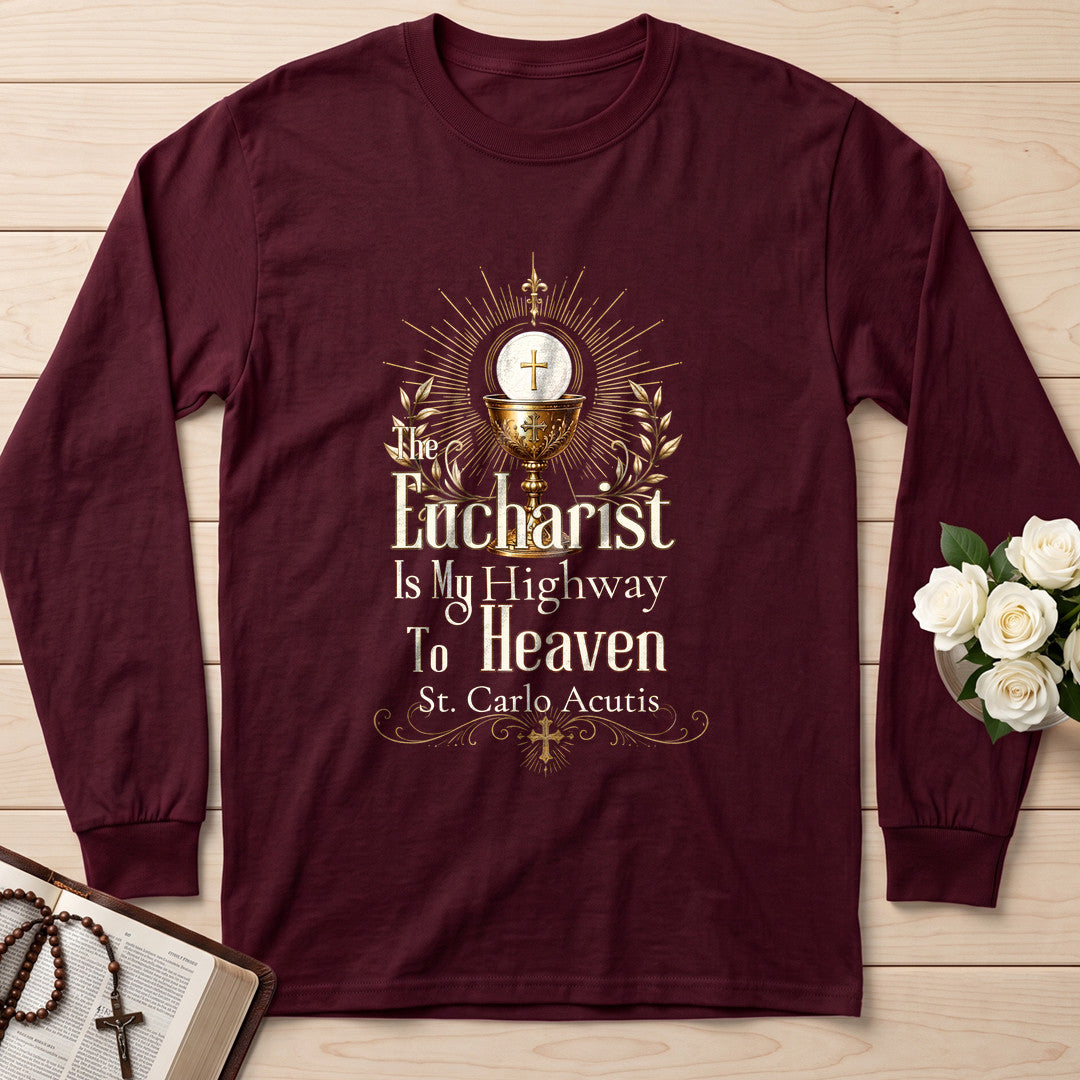The Eucharist Is My Highway To Heaven 03