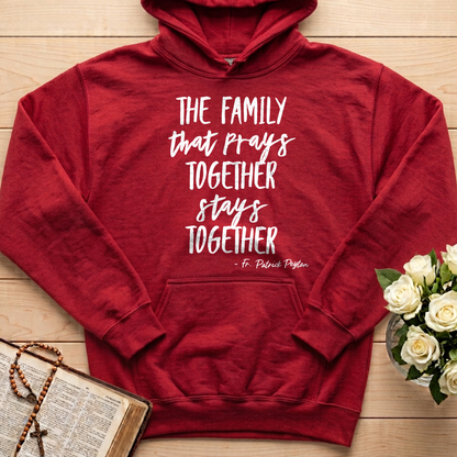 The Family That Prays Together Stays Together 01