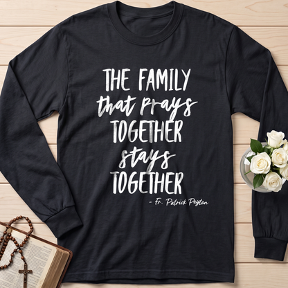 The Family That Prays Together Stays Together 01