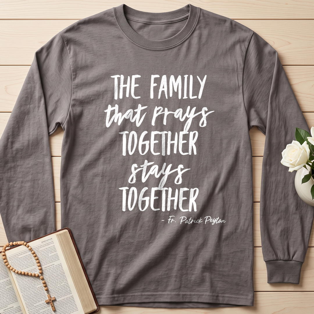 The Family That Prays Together Stays Together 01