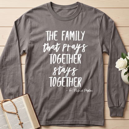 The Family That Prays Together Stays Together 01