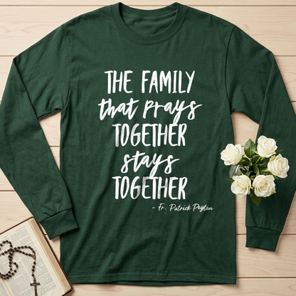 The Family That Prays Together Stays Together 01