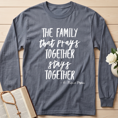 The Family That Prays Together Stays Together 01