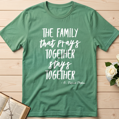 The Family That Prays Together Stays Together 01