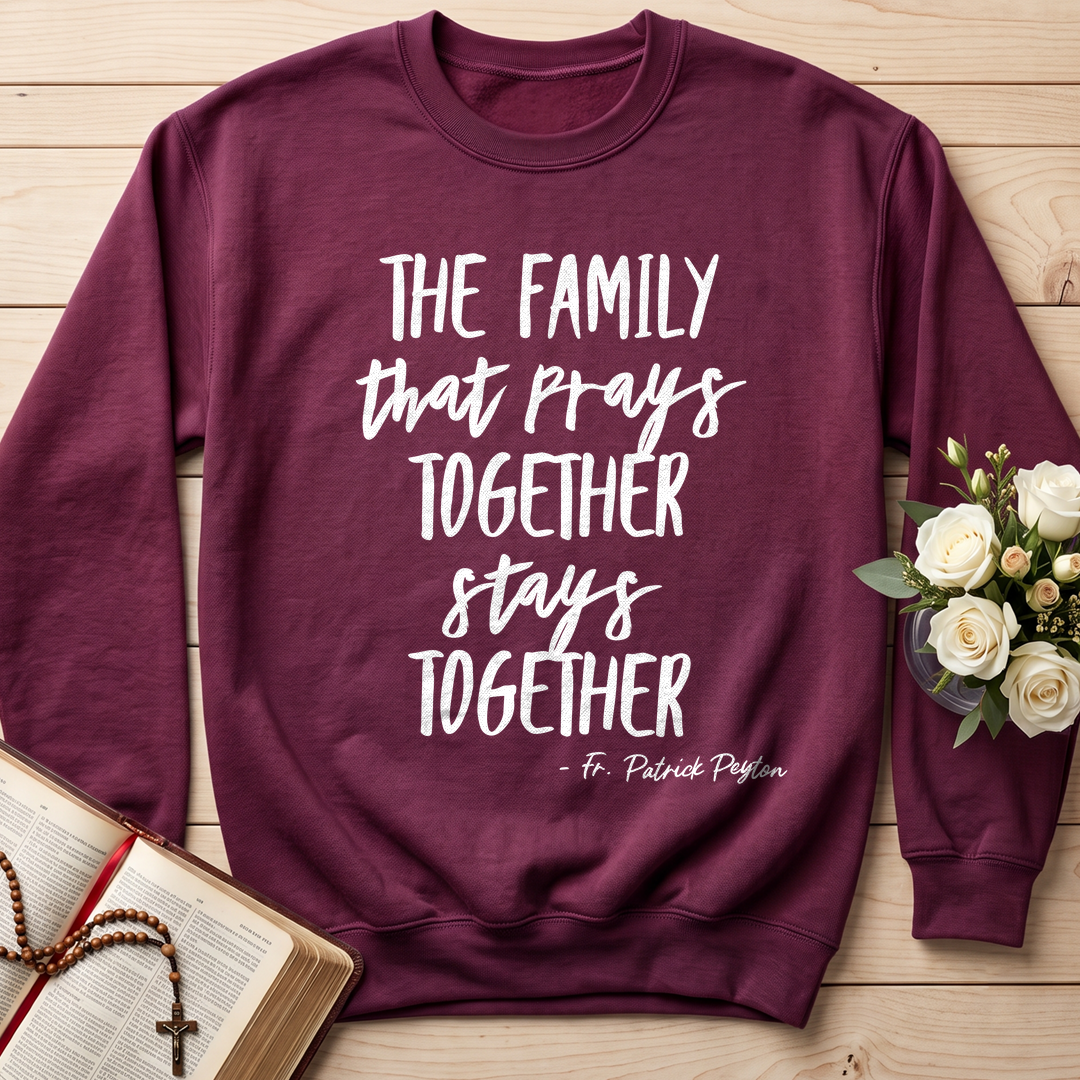 The Family That Prays Together Stays Together 01