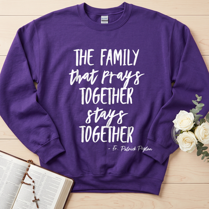 The Family That Prays Together Stays Together 01
