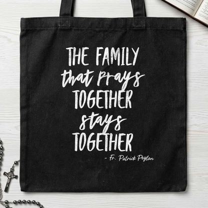 The Family That Prays Together Stays Together 01