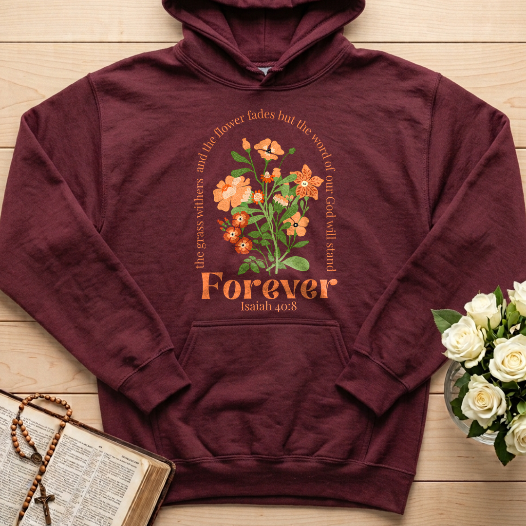 The Grass Withers And The Flower Fades But The Word Of Our God Will Stand  Forever Isaiah 40.8 01