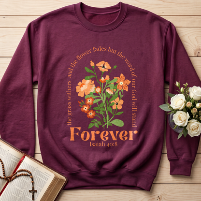 The Grass Withers And The Flower Fades But The Word Of Our God Will Stand  Forever Isaiah 40.8 01