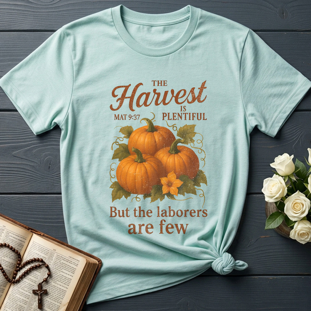 The Harvest Is Plentiful But The Laborers Are Few Mat 9.37 03