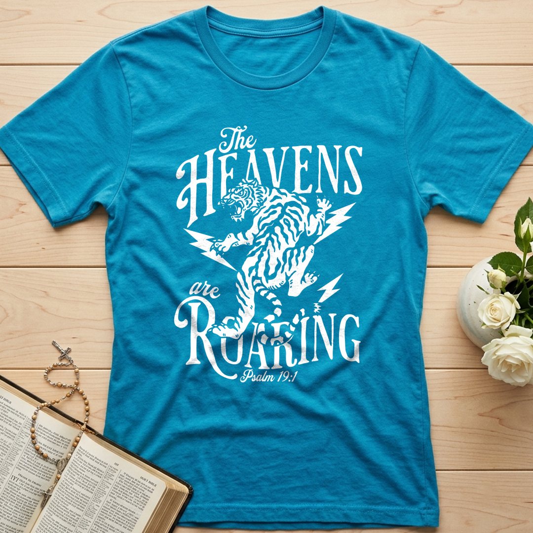 The Heavens Are Roaring Psalm 19.1 02