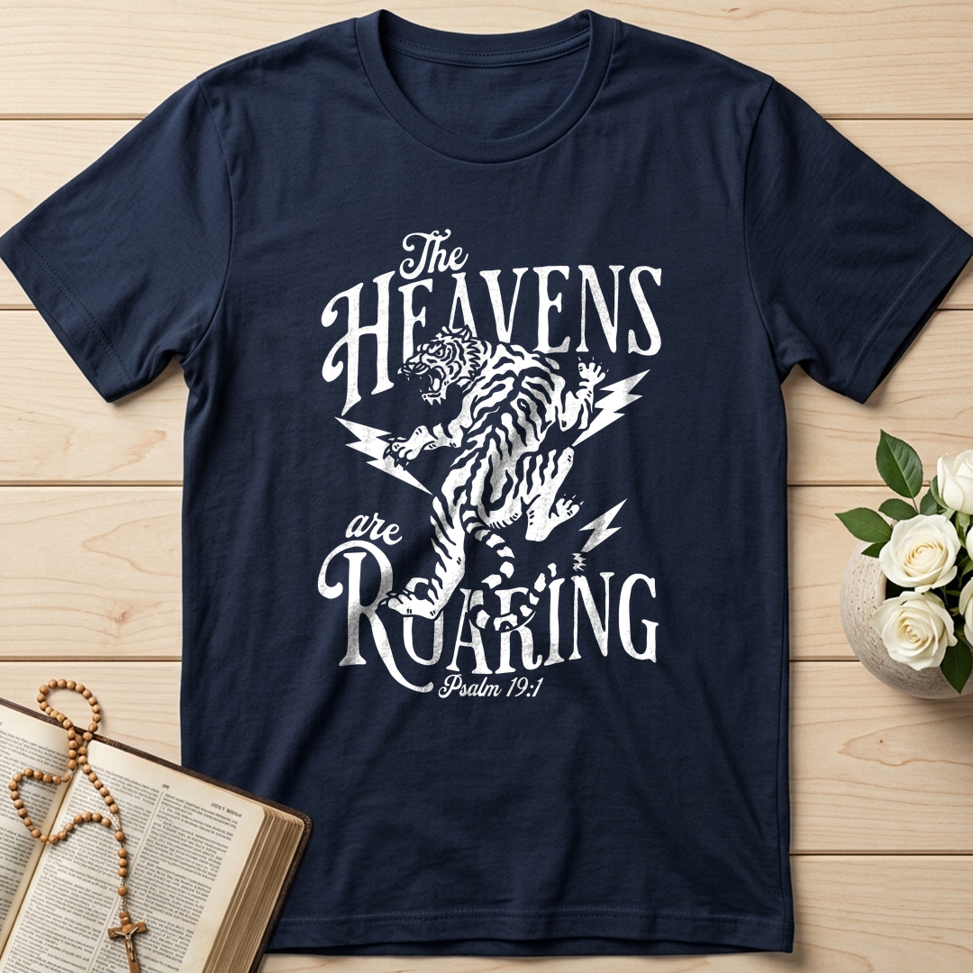 The Heavens Are Roaring Psalm 19.1 02