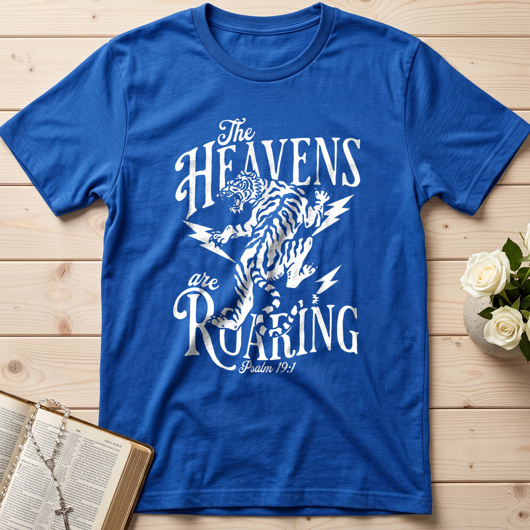 The Heavens Are Roaring Psalm 19.1 02