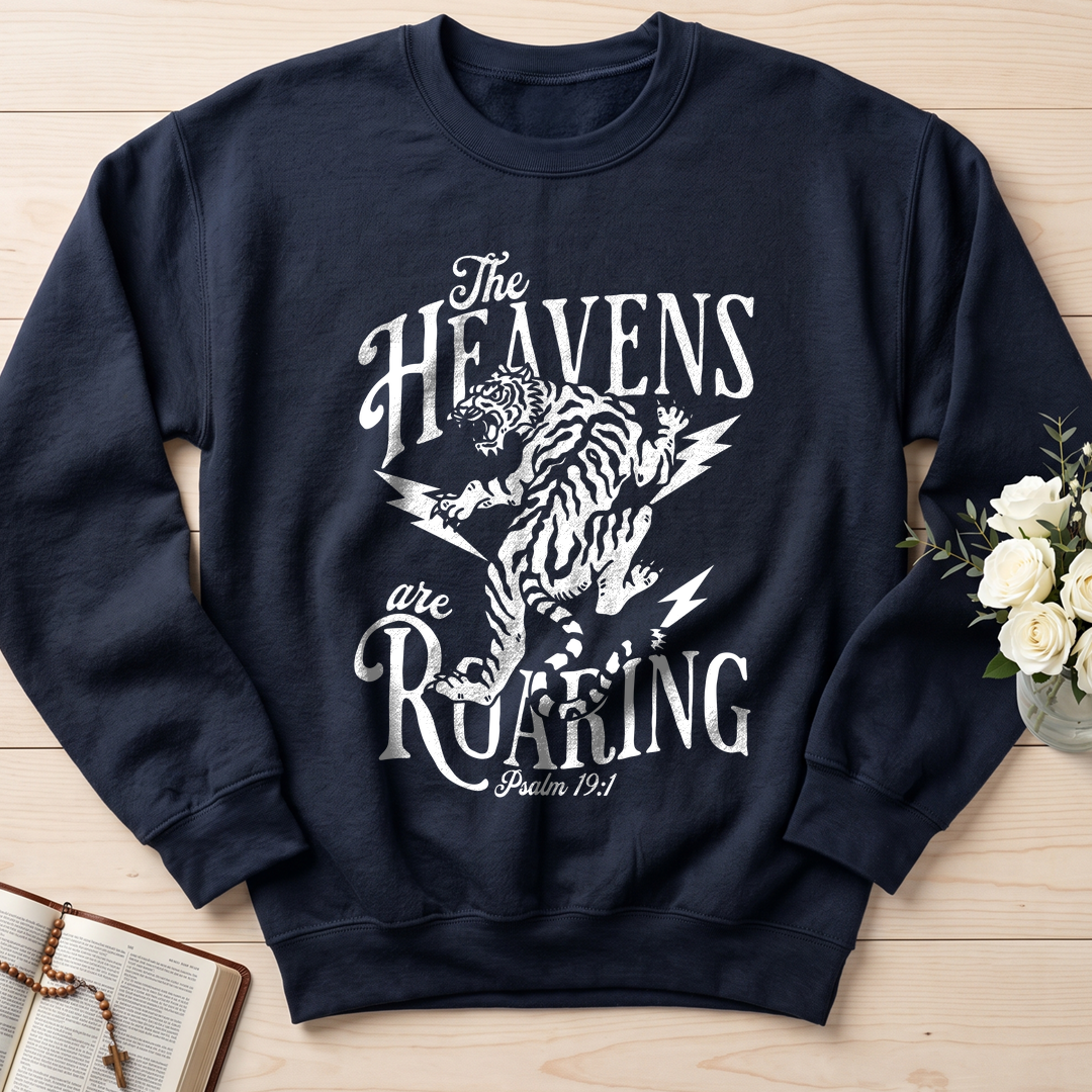 The Heavens Are Roaring Psalm 19.1 02