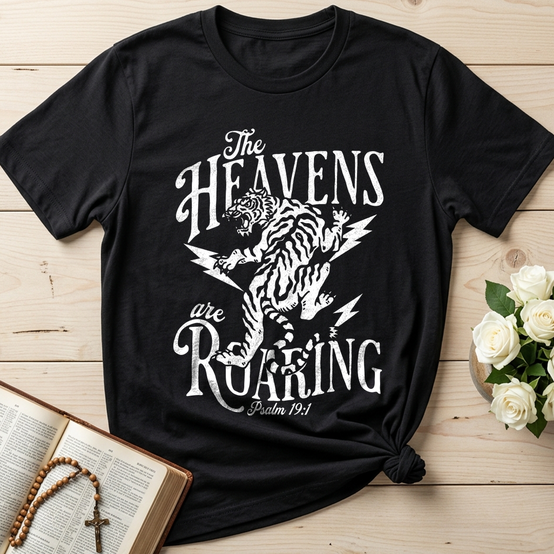 The Heavens Are Roaring Psalm 19.1 02