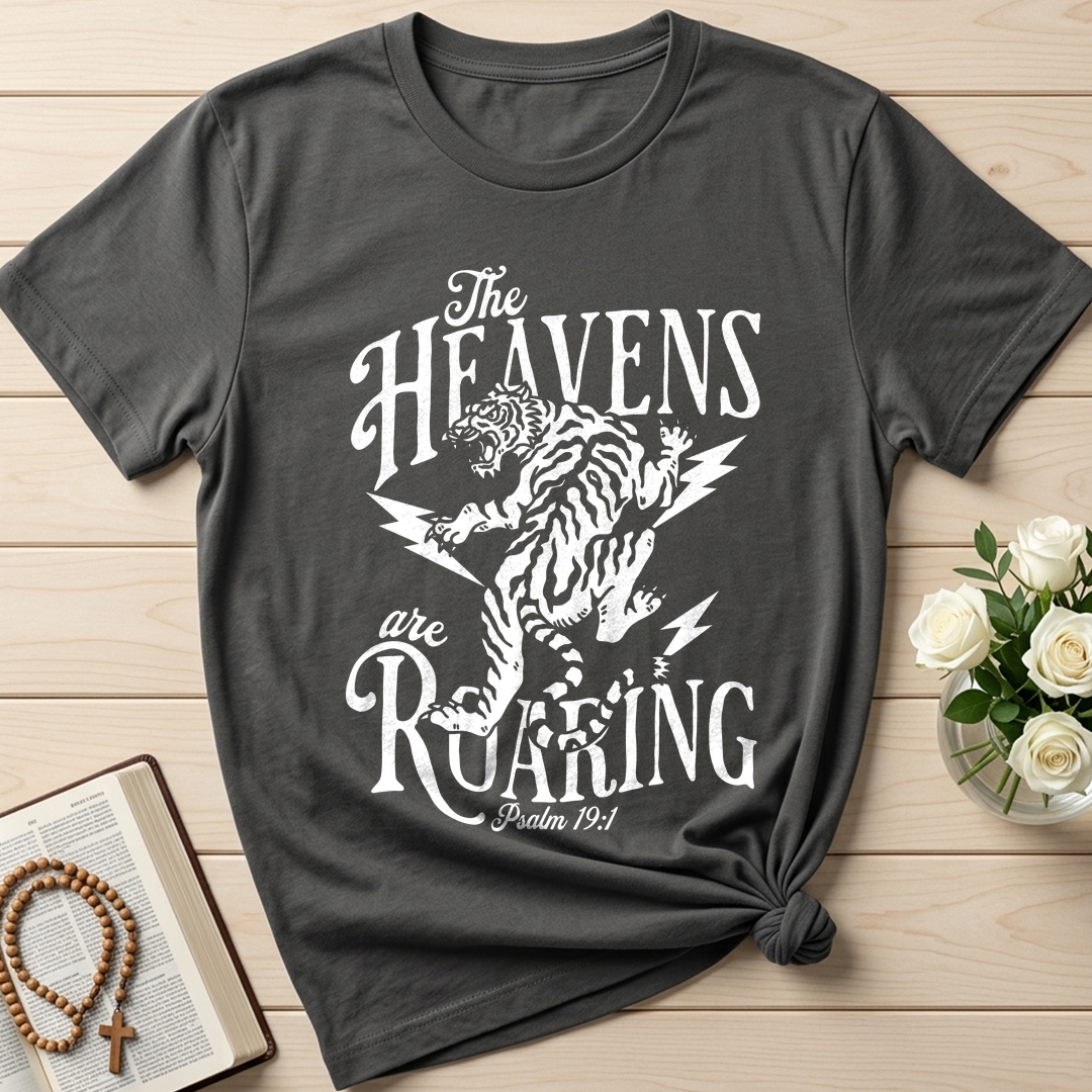 The Heavens Are Roaring Psalm 19.1 02