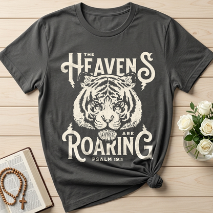 The Heavens Are Roaring Psalm 19.1 03