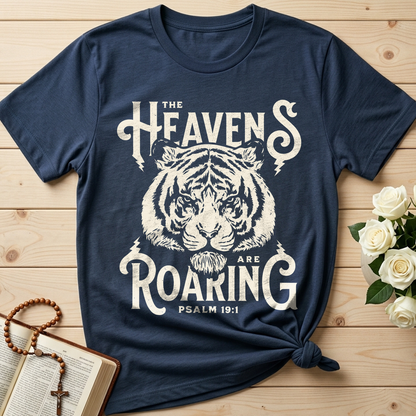 The Heavens Are Roaring Psalm 19.1 03
